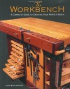 The Workbench: A Complete Guide to Creating Your Perfect Bench