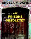 Are Prisons Obsolete?