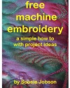 Free Machine Embroidery