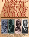 World's Great Men of Color, Volume I: Asia and Africa, and Historical Figures Before Christ, Including Aesop, Hannibal, Cleopatra, Zenobia, Askia the Great, and Many Others