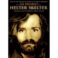 The Six Degrees of Helter Skelter The Six Degrees of Helter Skelter