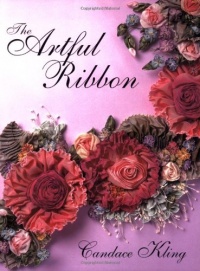 The Artful Ribbon: Ribbon Flowers The Artful Ribbon: Ribbon Flowers