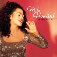 Very Best of Miki Howard (Reis) Very Best of Miki Howard (Reis)