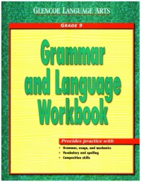 Glencoe Language Arts Grammar And Language Workbook Grade 9