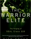 The Warrior Elite: The Forging of SEAL Class 228