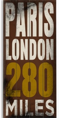 Paris to London 10x24 Artistic Planked Wood Sign by Cory Steffen Paris to London 10x24 Artistic Planked Wood Sign by Cory Steffen