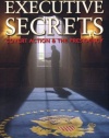 Executive Secrets: Covert Action and the Presidency