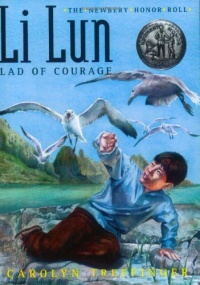 Li Lun, Lad of Courage (The Newbery Honor Roll) Li Lun, Lad of Courage (The Newbery Honor Roll)