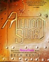 A Million Suns: An Across the Universe Novel