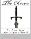 The Chosen: An American Apocalypse Novel