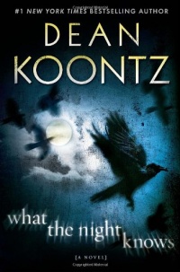 What the Night Knows: A Novel What the Night Knows: A Novel