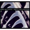 Pretty Hate Machine: 2010 Remaster