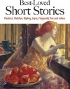 Best-Loved Short Stories: Flaubert, Chekhov, Kipling, Joyce, Fitzgerald, Poe and Others (Dover Large Print Classics)