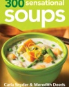 300 Sensational Soups