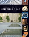 Official Guide to the Smithsonian, 3rd Edition: Third Edition