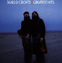 Seals & Crofts - Greatest Hits Seals & Crofts - Greatest Hits