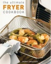 The Ultimate Fryer Cookbook (Quintet Book)