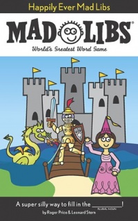 Happily Ever Mad Libs Happily Ever Mad Libs
