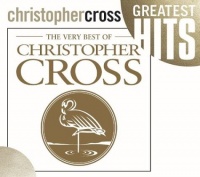 The Very Best of Christopher Cross The Very Best of Christopher Cross
