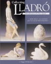Collecting Lladro : Price & Identification Guide