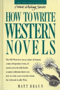 How to Write Western Novels (Genre Writing Series)