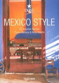 Mexico Style (Icon (Taschen)) (French Edition)