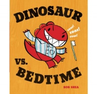 Dinosaur vs. Bedtime Dinosaur vs. Bedtime