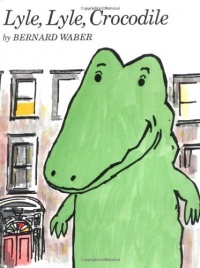 Lyle, Lyle, Crocodile (Lyle the Crocodile) Lyle, Lyle, Crocodile (Lyle the Crocodile)