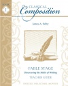 Classical Composition: Fable Stage Teacher Guide