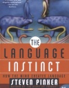 The Language Instinct: How the Mind Creates Language (P.S.)