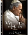 Witness to Hope - The Life of John Paul II