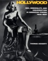 Pre-Code Hollywood: Sex, Immorality, and Insurrection in American Cinema; 1930-1934