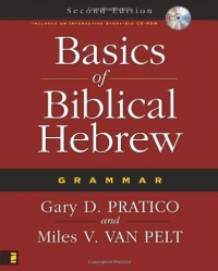 Basics of Biblical Hebrew Grammar: Second Edition Basics of Biblical Hebrew Grammar: Second Edition
