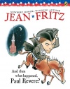 And Then What Happened, Paul Revere? (Paperstar)