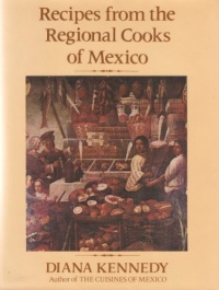Recipes from the Regional Cooks of Mexico Recipes from the Regional Cooks of Mexico