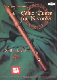 Mel Bay Celtic Tunes for Recorder Mel Bay Celtic Tunes for Recorder