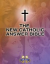New Catholic Answer Bible: Revised New American Bible