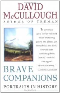 Brave Companions: Portraits In History Brave Companions: Portraits In History