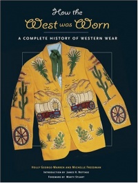 How the West Was Worn: A History of Western Wear