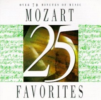 25 Mozart Favorites 25 Mozart Favorites