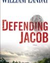 Defending Jacob: A Novel