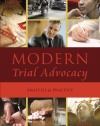 Modern Trial Advocacy: Analysis and Practice