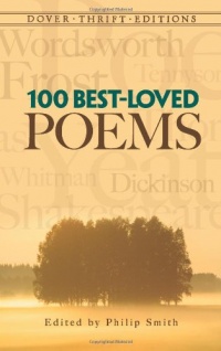 100 Best-Loved Poems (Dover Thrift Editions) 100 Best-Loved Poems (Dover Thrift Editions)