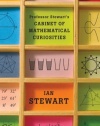 Professor Stewart's Cabinet of Mathematical Curiosities