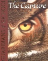 The Capture (Guardians of Ga'hoole, Book 1)