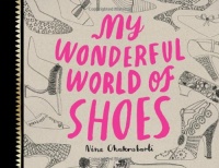 My Wonderful World of Shoes My Wonderful World of Shoes