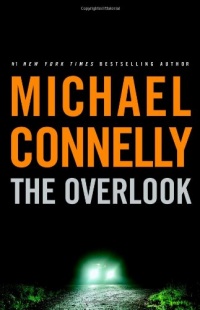 The Overlook (Harry Bosch) The Overlook (Harry Bosch)