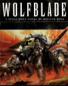 Wolfblade (Warhammer 40,000 Novels)