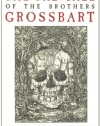 The Sad Tale of the Brothers Grossbart