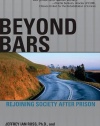 Beyond Bars: Rejoining Society After Prison